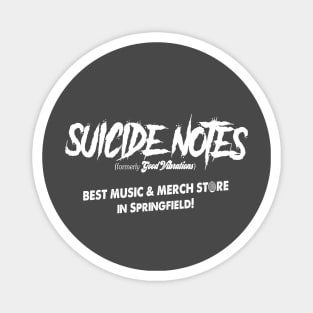 Suicide Notes Magnet